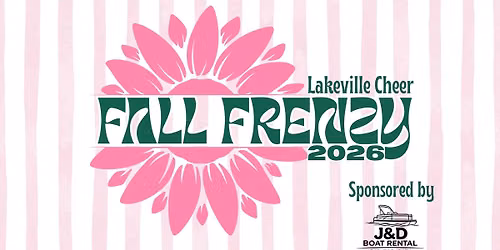 2026 Fall Frenzy Lakeville Cheer Invitational