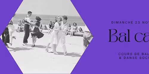 Bal caf\u00e9 - novembre- cours multi niveaux & danse sociale
