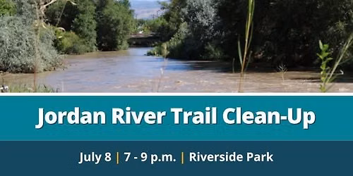 Jordan River Trail Clean Up - Riverside Park
