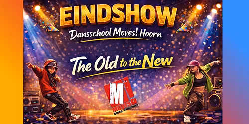 Eindshow Moves! Hoorn