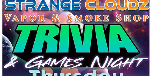 Monthly Trivia\/Game Night @ Strange Cloudz Clearwater