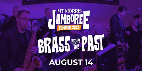 Mt. Morris Jamboree Featuring Brass From the Past