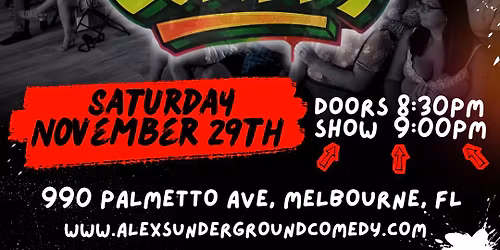 Alex\u2019s Underground Comedy Show \u2013 Saturday, November 29