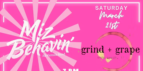 Miz Behavin' BACK at Grind + Grape!