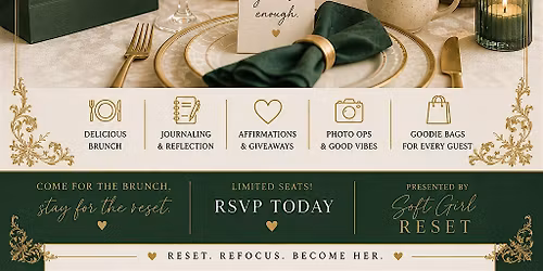 Soft Girl Reset Brunch