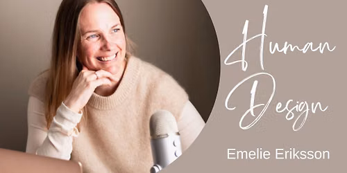 Human Design \/ Emelie Eriksson i Bergen!