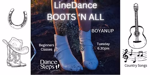 Boyanup Linedance Boots 'N All