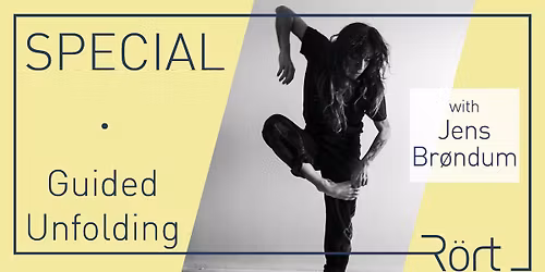 R\u00f6rt Special: Guided Unfolding - with Jens Scyth Br\u00f8ndum