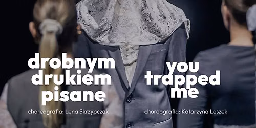 SPEKTAKLE NIEZNANE: 2 spektakle, 1 wiecz\u00f3r 