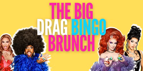 The Big Drag Bingo Brunch- Soho