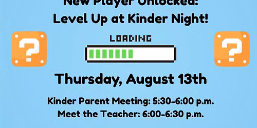 Kinder Parent Meeting and Meet the Teacher