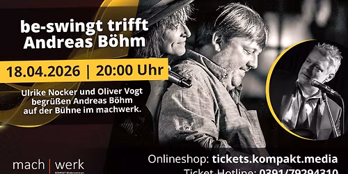 be-swingt trifft Andreas B\u00f6hm