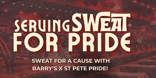 St Pete Pride x Barry's Tampa Serving Sweat for Pride
