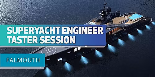 Superyacht Engineer Programme Taster Day