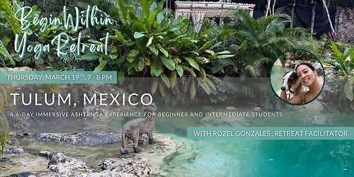 Begin Within Yoga Retreat in Tulum, Mexico | Energie EnCorps