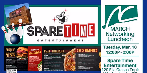 NCCCC March Networking Luncheon Hosted by SpareTime Windsor Locks, Tuesday, March 10th (12pm-2pm)