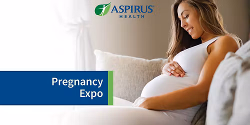 Aspirus Stevens Point Hospital Hosts Free Pregnancy Expo