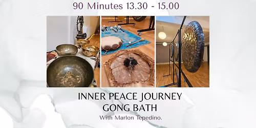Inner Peace Journey Gong Bath (90 minutes) - With Marlon Tepedino