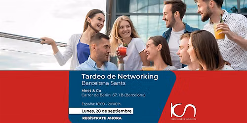KCN Tardeo de Networking Barcelona Sants - 28 de septiembre