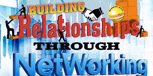 Building Relationships Through Networking