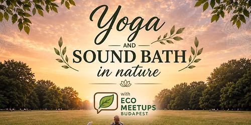 Yoga & Sound Bath in Nature