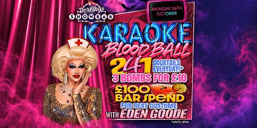 KARAOKE BLOOD BALL - Halloween at Dorothy\u2019s Showbar