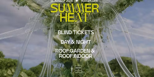 rough cure Summer Heat 2026 - Day & Night