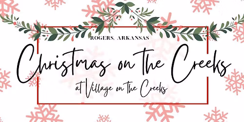 3rd Annual Christmas on the Creeks