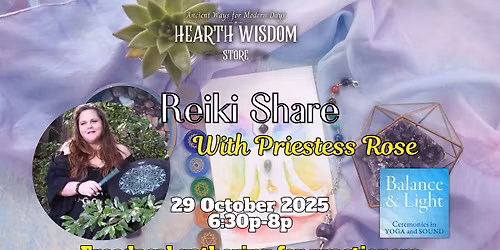 Reiki Share with Priestess Rose