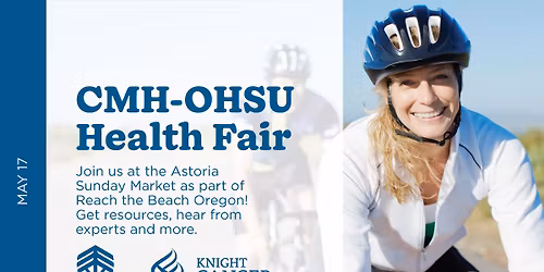 CMH-OHSU Health Fair \u2013 Astoria Sunday Market 