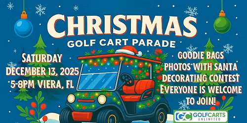 \ud83c\udf84 Annual Christmas Golf Cart Parade \ud83c\udf84