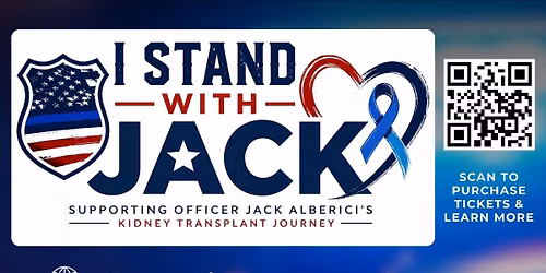 I Stand With Jack Benefit