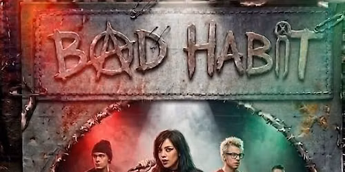 Premier show de Bad Habit