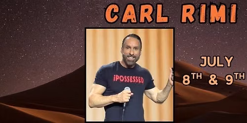 Carl Rimi - Comedian & Filmmaker