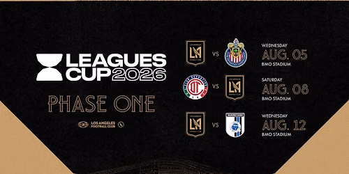 Leagues Cup: Phase One - Deportivo Toluca FC vs. Los Angeles FC