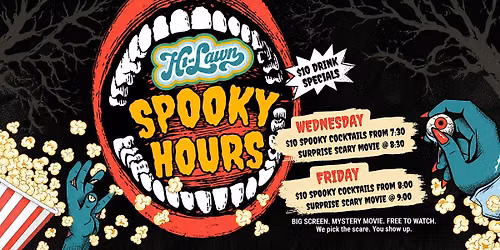 SPOOKY HOURS MOVIE NIGHT