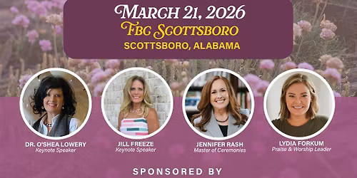 Entrusted Hope Ministries Women's Conference--FBC Scottsboro, AL