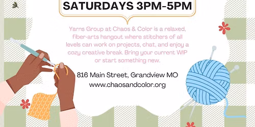 Yarns Group Meetup at Chaos and Color