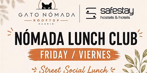Street Social Lunch Friday \u00b7 Lunch & Good Vibes in Madrid