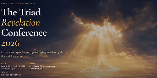 The Triad Revelation Conference