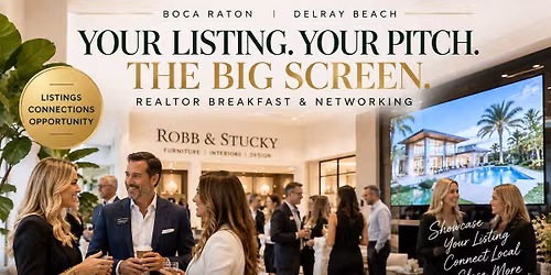 Pitch Your Listing: Boca & Delray Realtor Breakfast