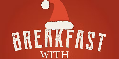 Breakfast with Santa!