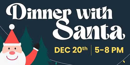 Dinner with Santa at Northern Lights Recreation
