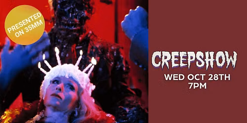 Creepshow (1982) on 35mm | Spooky Season