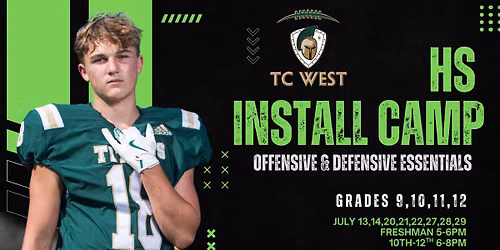 TC West HS INSTALL CAMP 