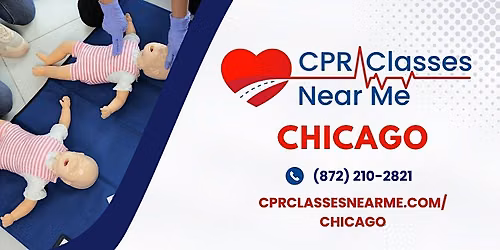 Infant BLS CPR and AED Class in Chicago - CPR Classes Near Me Chicago