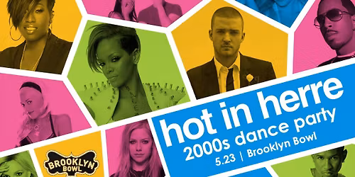Hot In Herre: 2000s Dance Party