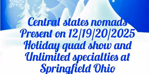 Central states nomads holiday quad show