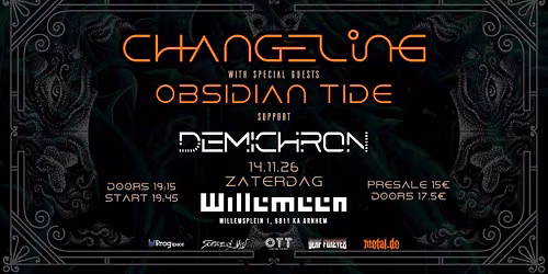 AN EVENING OF EXTREME PROG | Changeling + Obsidian Tide + Demichron @ Willemeen