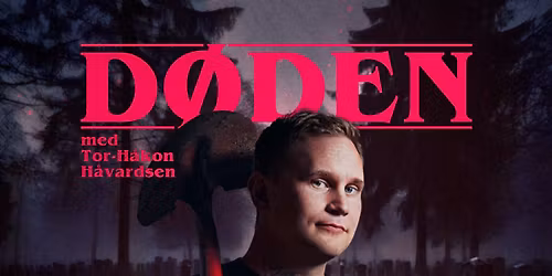 D\u00f8den med Tor-H\u00e5kon H\u00e5vardsen